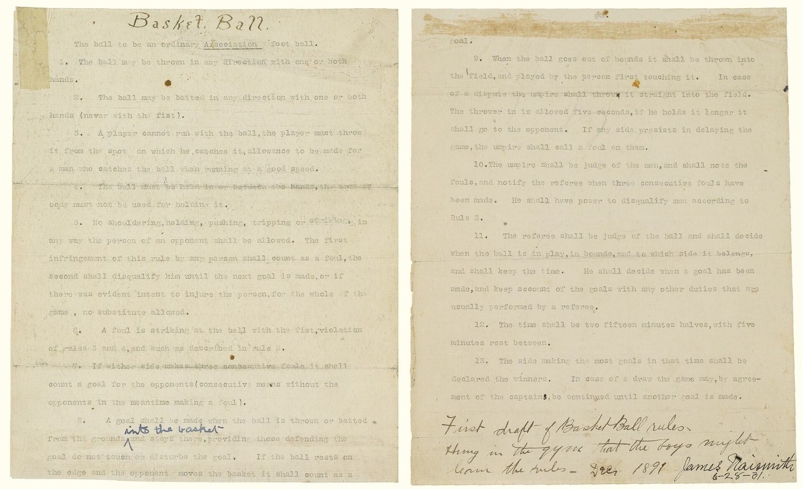 James Naismith's typed first draft of the 13 rules of basketball, December 1891, with his handwritten note: hung in the gym that the boys might learn the rules